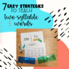 7 Easy Strategies to Teach Two Syllable Words - Skating Through Literacy