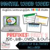 Digital Word Work: Prefixes: pre-, mid-, over-, & out-
